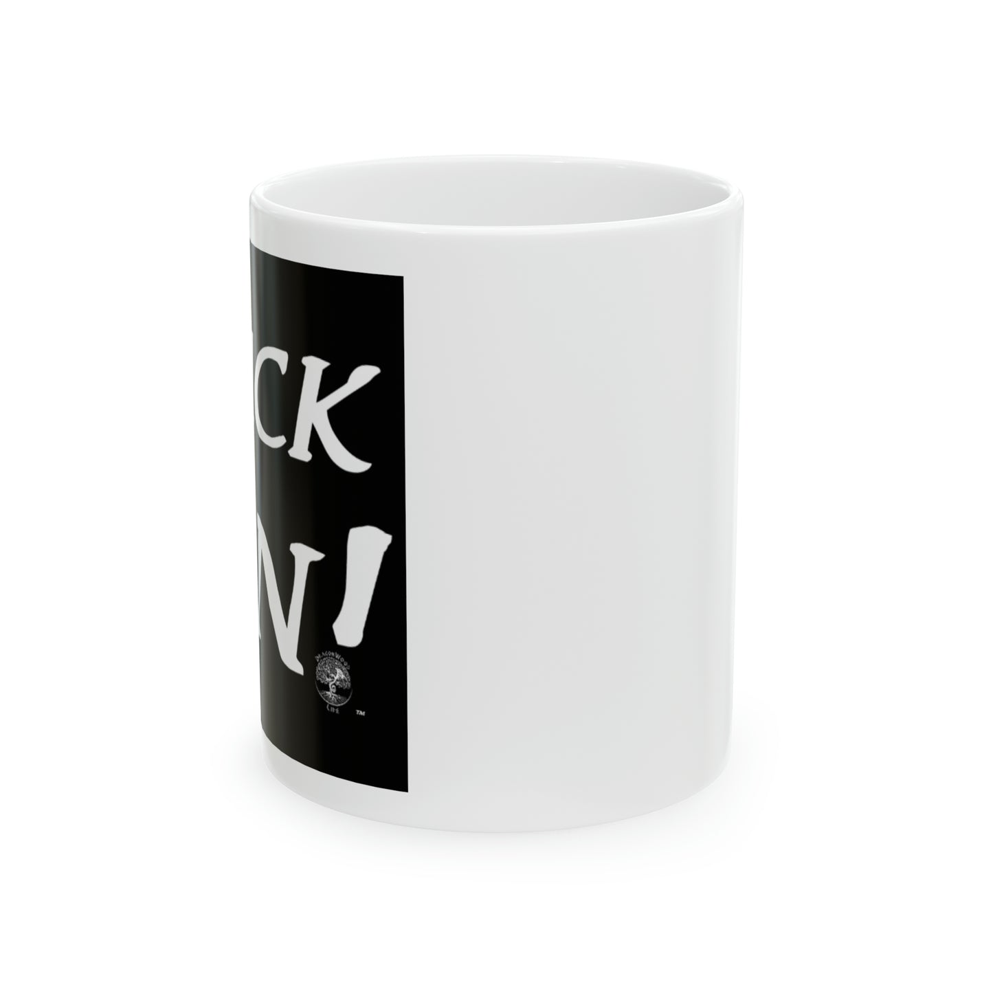 Fuck On Ceramic Mug, 11oz