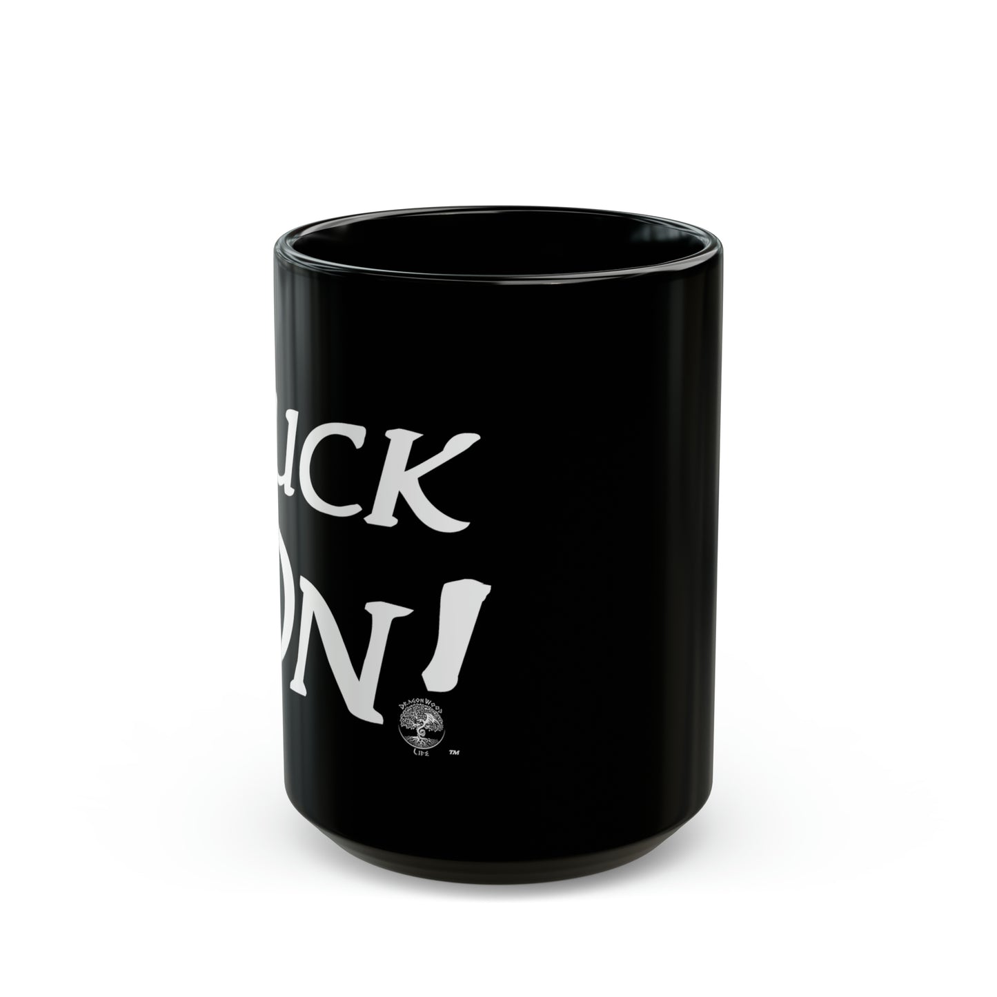 Fuck On Mug (11oz, 15oz)