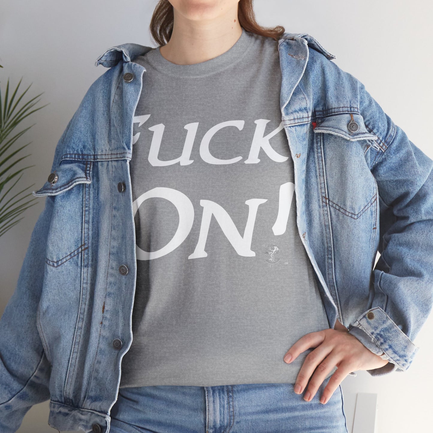 Unisex Fuck On Heavy Cotton Tee