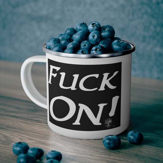 Fuck On Enamel Camping Mug