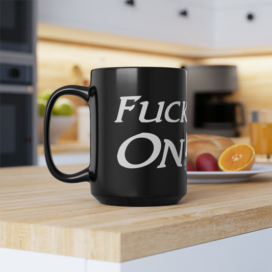 Fuck On Mug (11oz, 15oz)