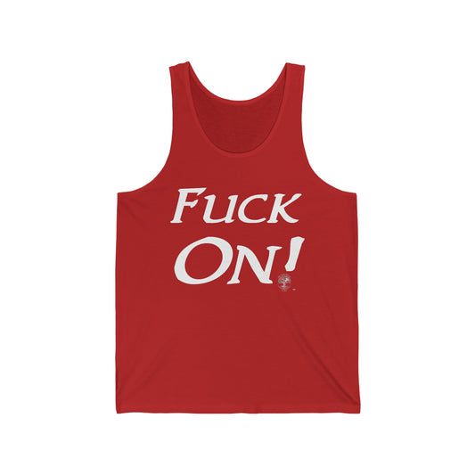 Unisex Fuck On Jersey Tank