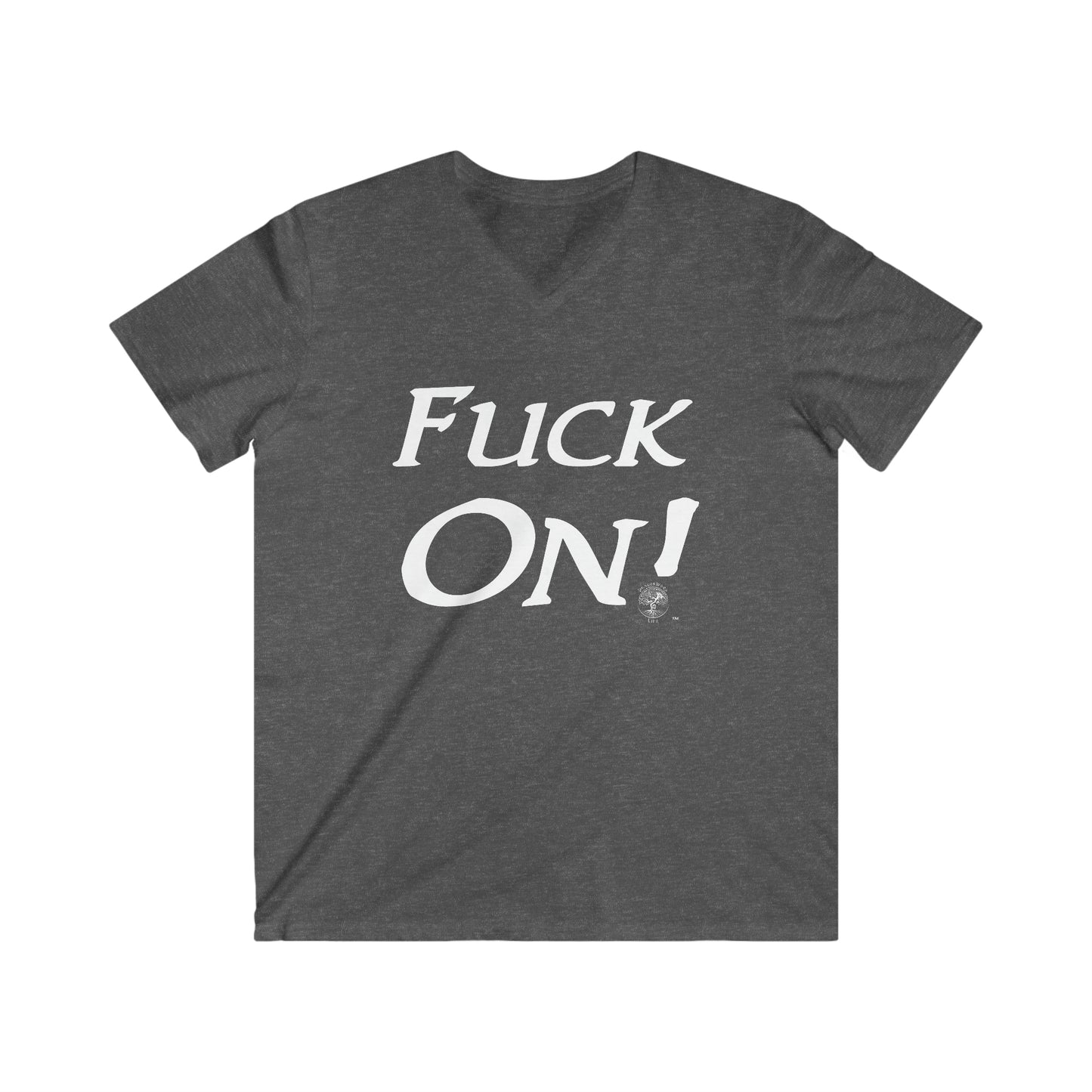 Men's  Fuck On Fitted V-Neck Short Sleeve Tee