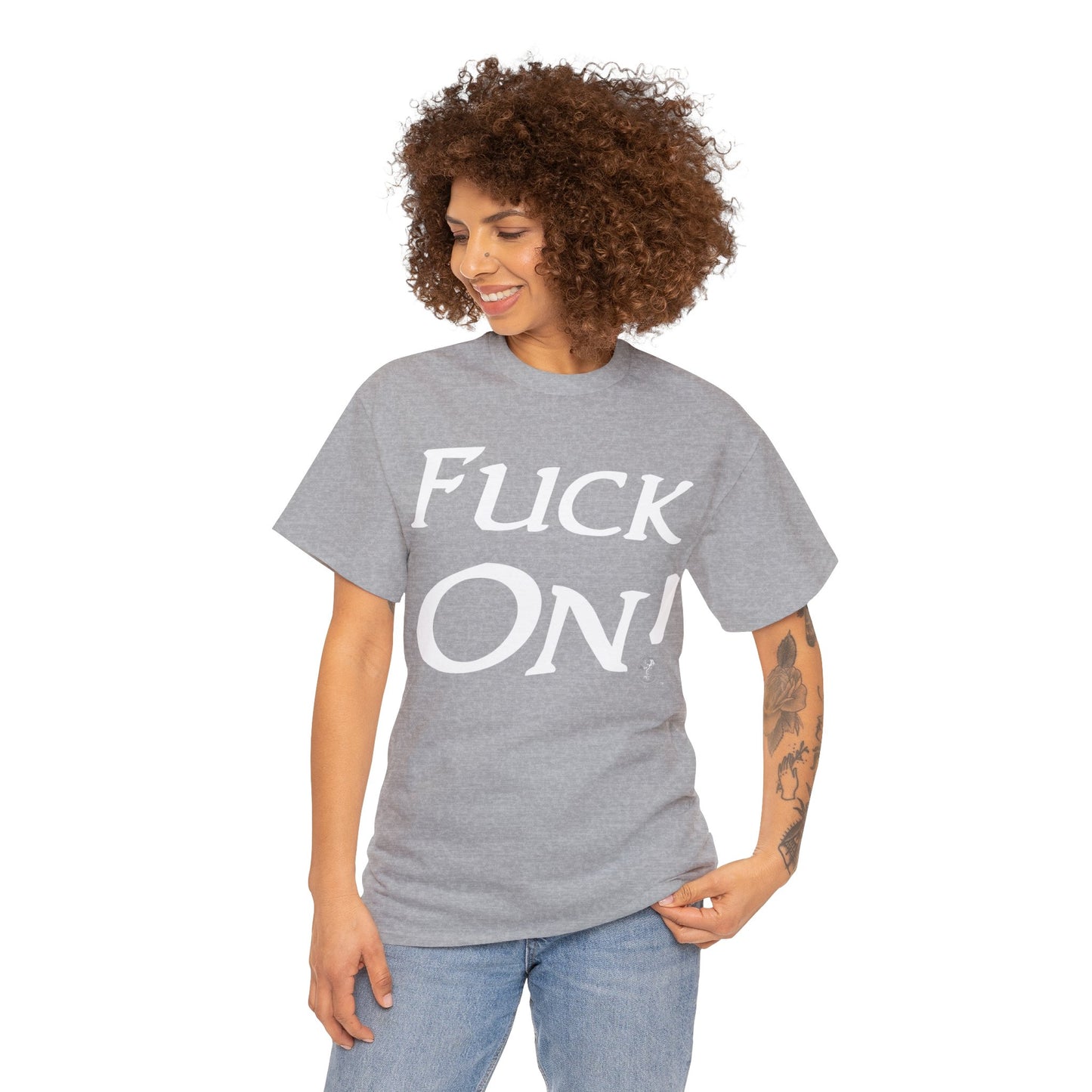 Unisex Fuck On Heavy Cotton Tee