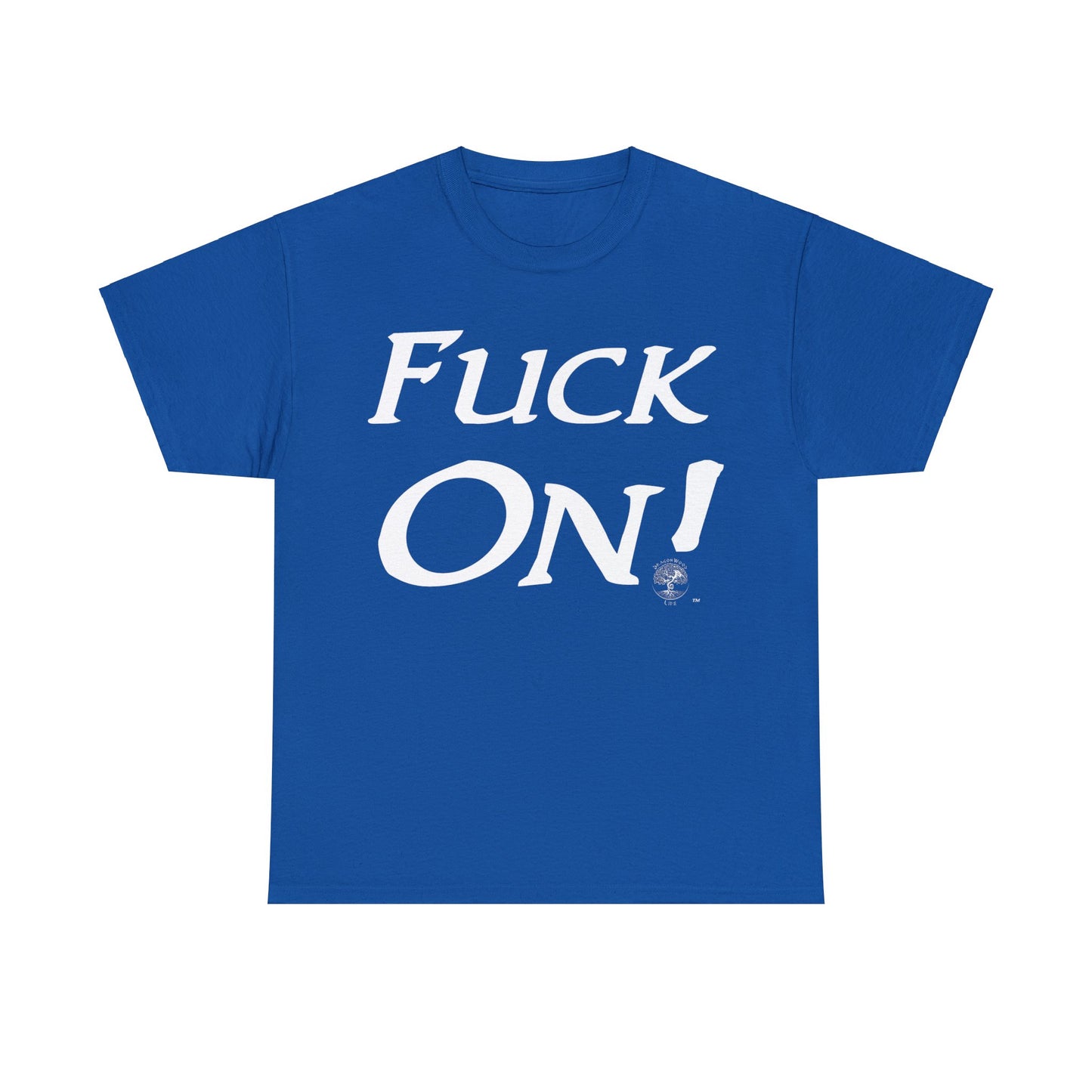 Unisex Fuck On Heavy Cotton Tee