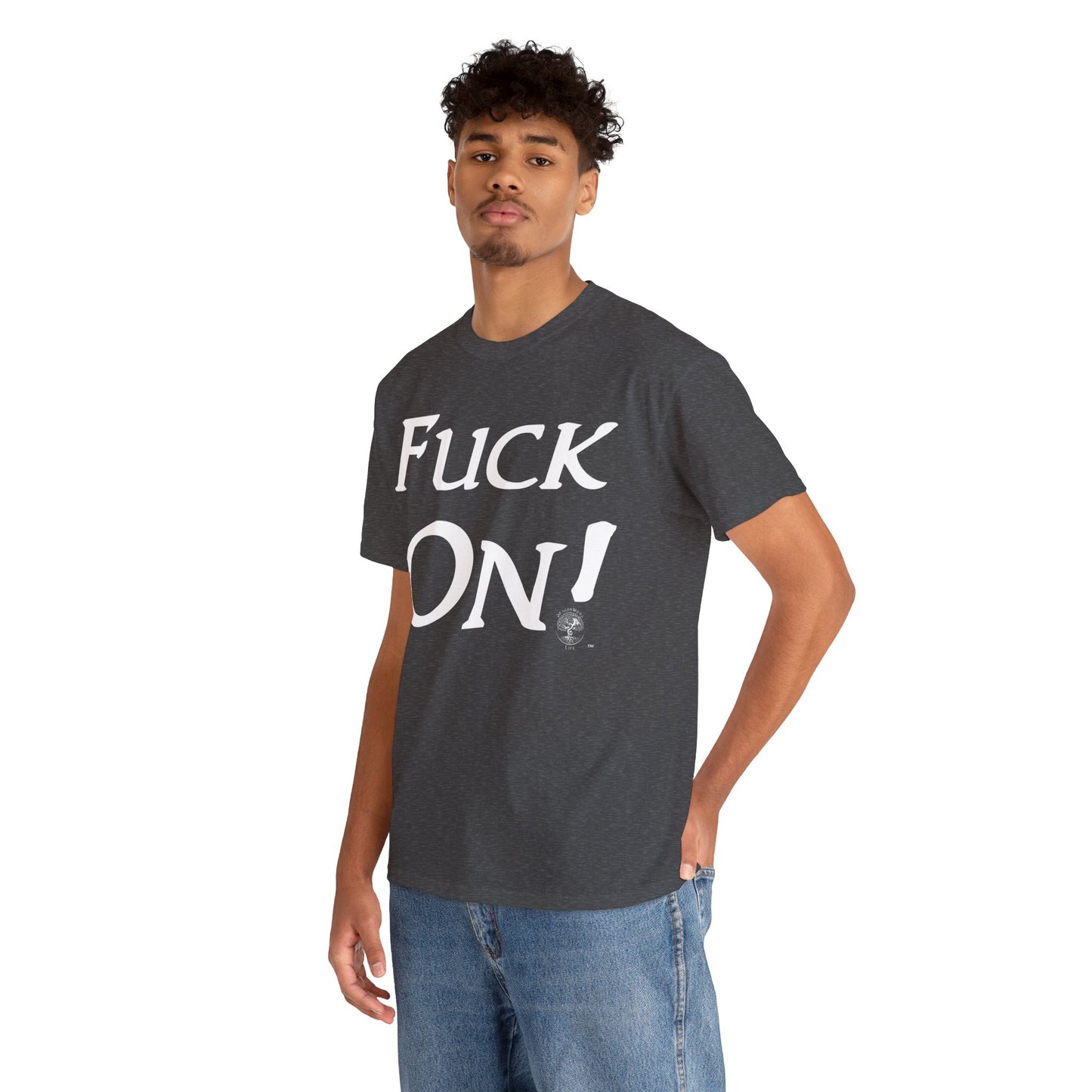 Unisex Fuck On Heavy Cotton Tee