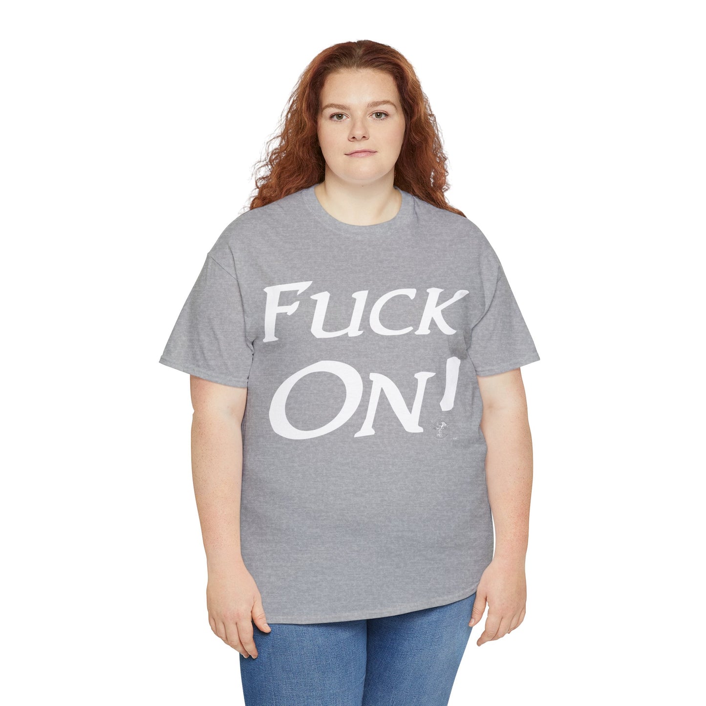 Unisex Fuck On Heavy Cotton Tee