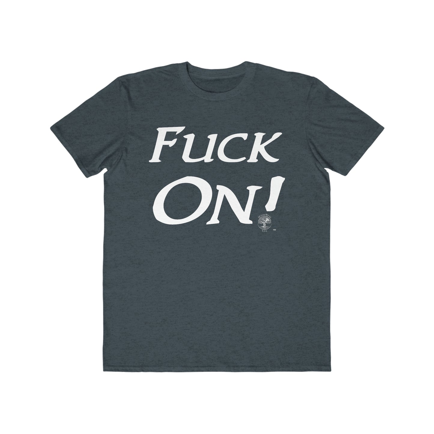 Men's Lightweight Fuck On Fashion Tee