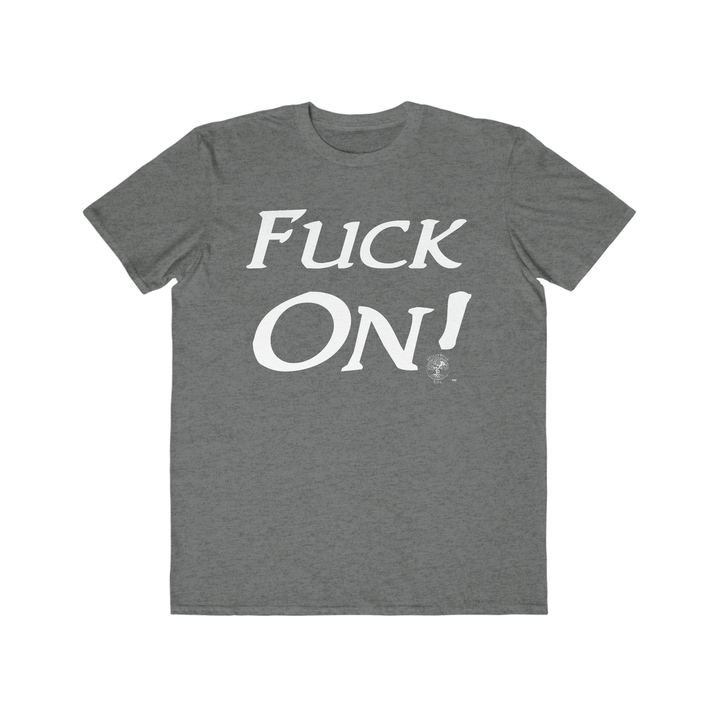 Men's Lightweight Fuck On Fashion Tee